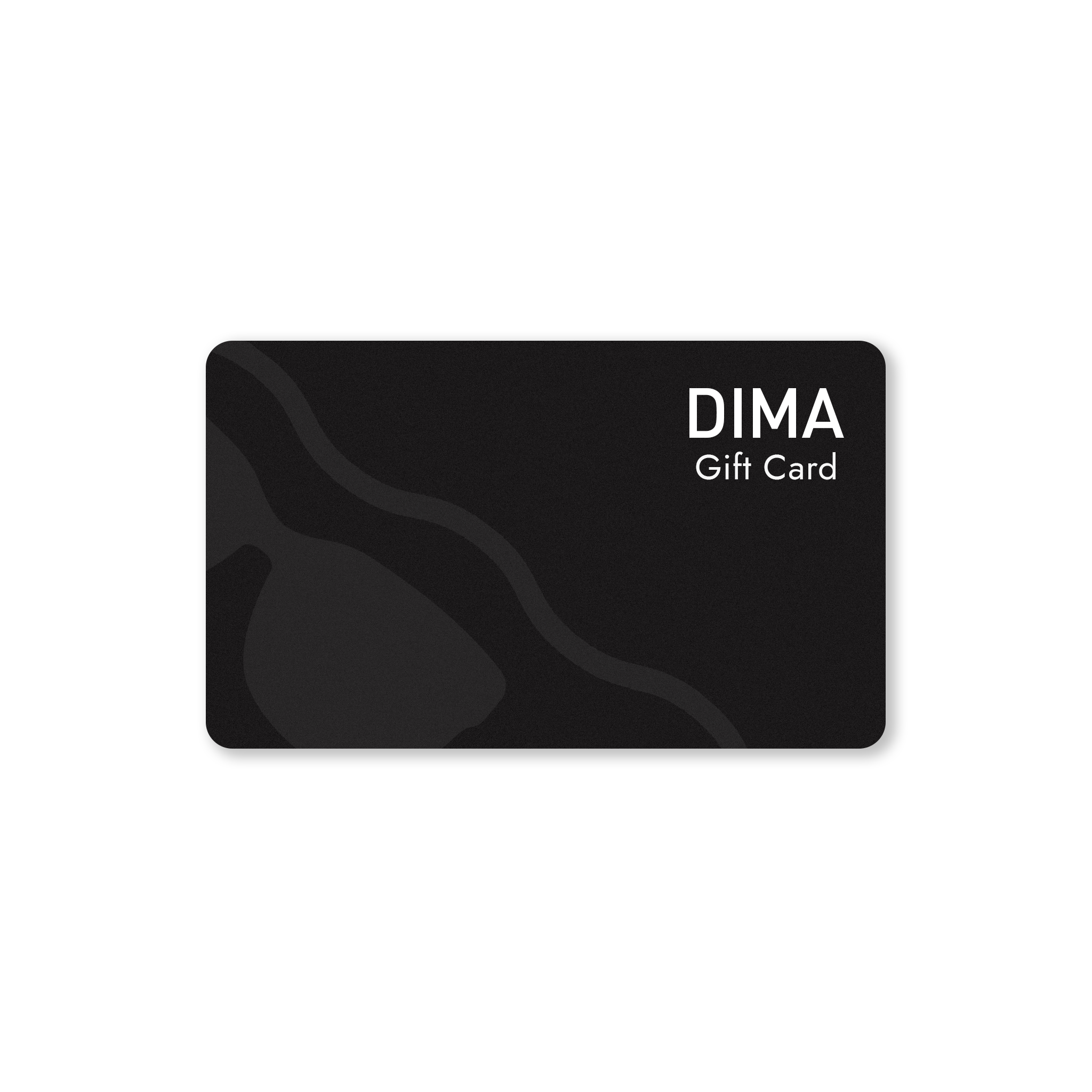 DIMA Gift Card