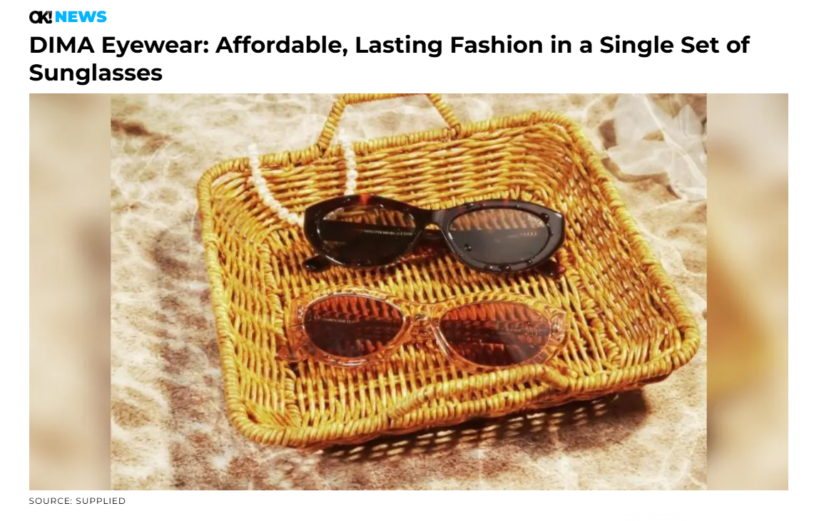DIMA Eyewear Featured in OK! Magazine: Affordable, Stylish, and Built to Last